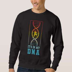 Rock Climbing Mountaineer Bouldering Its In My Dna Sweatshirt