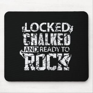 Rock Climbing  Ready to Rock Climb Mountain Climbe Mouse Pad