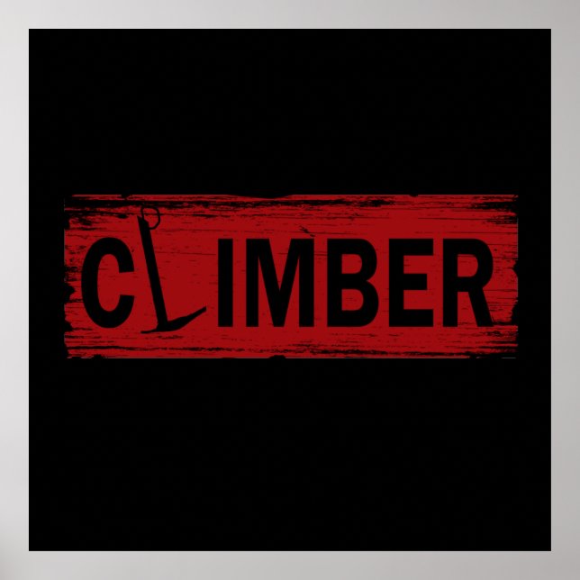 rock climbing rockclimber poster (Front)
