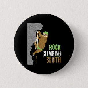 Rock Climbing Sloth Rock Climbers Funny Gift Cute 6 Cm Round Badge