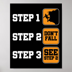 Rock Climbing Steps Mountain Hiking Camping Nature Poster