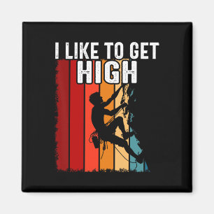 Rock Climbing Vintage I Like To Get High Funny Cli Magnet