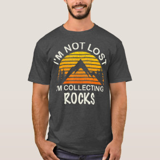 Rock Collecting Geologist GiftsRock Collector 1 T-Shirt