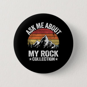 Rock Collection Collector Retro Geologist 6 Cm Round Badge