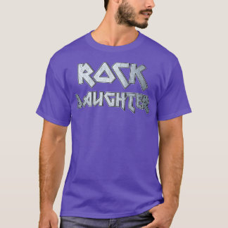 Rock daughter T-Shirt