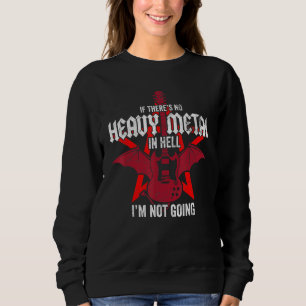 Rock Guitar - Heavy metal Sweatshirt