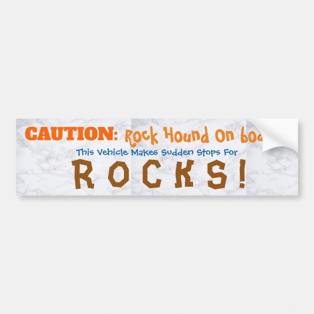 Rock Hound On board CAUTION Bumper Sticker (Front)