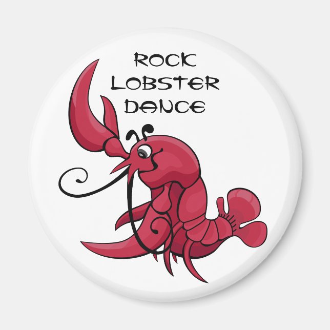 Rock Lobster Dance Magnet (Front)