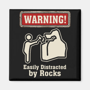 Rock Mineral Collector Easily Distracted By Rocks Magnet