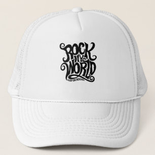 Rock my World Trucker Hat
