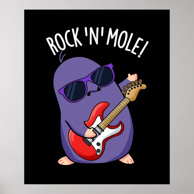 Rock N Mole Funny Animal Pun Dark BG Poster (Front)