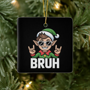 Rock n Roll Elf Bruh Funny Saying Meme Christmas Ceramic Ornament