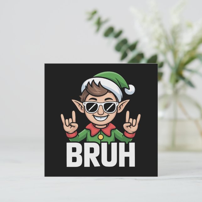 Rock n Roll Elf Bruh Funny Saying Meme Christmas  Holiday Card (Standing Front)