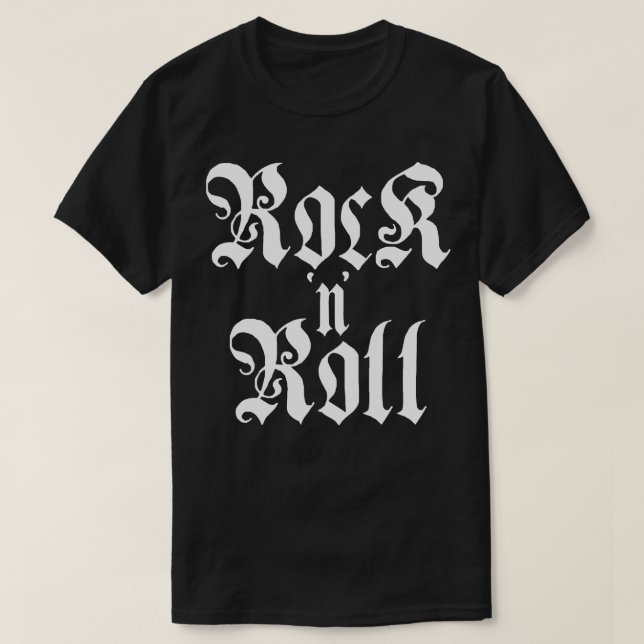 rock n roll gothic typography T-Shirt (Design Front)