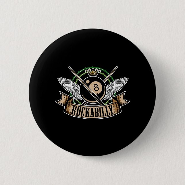 Rock n Roll Pool Billiards 8 Ball Rockabilly 6 Cm Round Badge (Front)