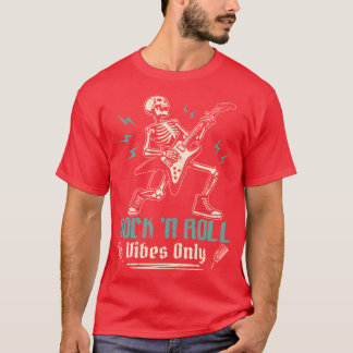 Rock N Roll Vibes Only Music Guitar Rock Band frie T-Shirt
