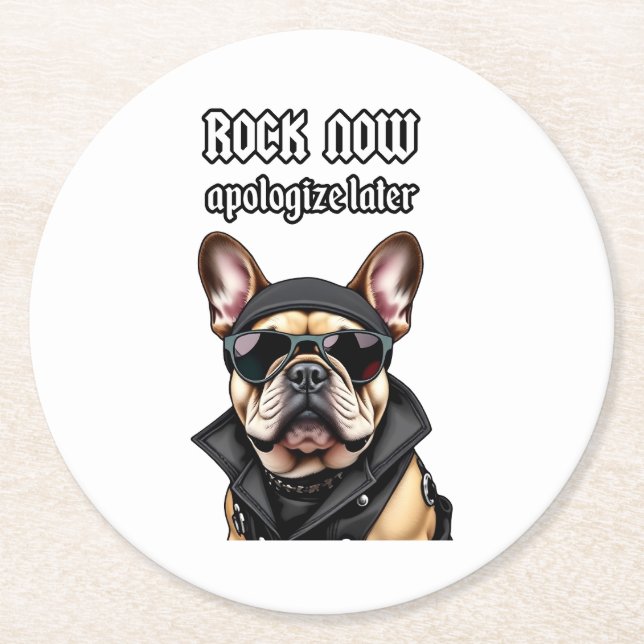 Rock now, apologise later round paper coaster (Front)