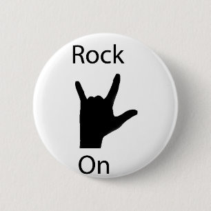 Rock on 6 cm round badge