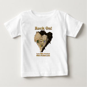 ROCK ON! Love Hike Protect Our Public Lands Baby T-Shirt