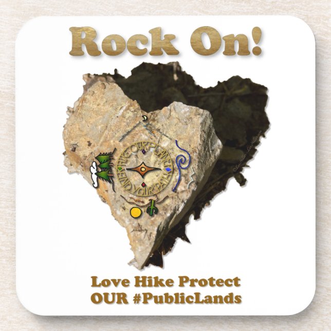 ROCK ON! Love Hike Protect Our Public Lands Coaster (Front)