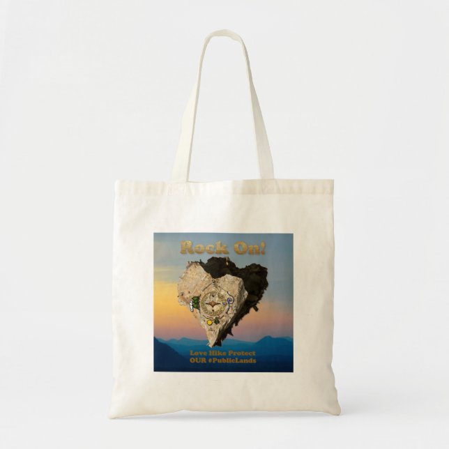 ROCK ON! Love Hike Protect Our Public Lands Tote Bag (Front)