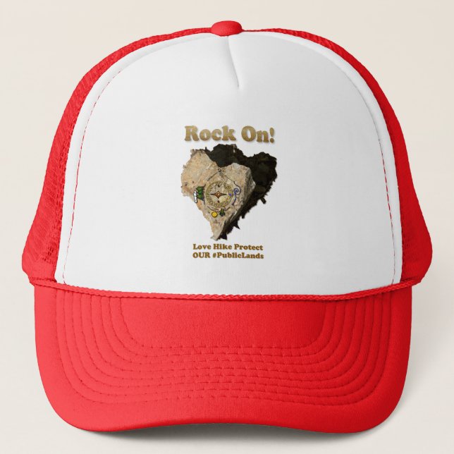 ROCK ON! Love Hike Protect Our Public Lands Trucker Hat (Front)