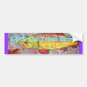Rock On Trout Bums Bumper Sticker