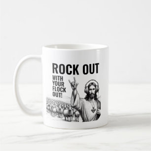 Rock Out with your Flock Out! - Funny Jesus Meme Coffee Mug