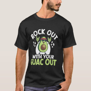 Rock Out With Your Guac Out Funny Avocado Vegan T-Shirt