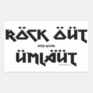 Rock Out with your Umlaut Rectangular Sticker