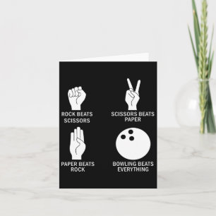 Rock Paper Scissors Bowling Beats Everything Bowle Card