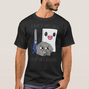 Rock Paper Scissors Can't We All Just Get Along  1 T-Shirt