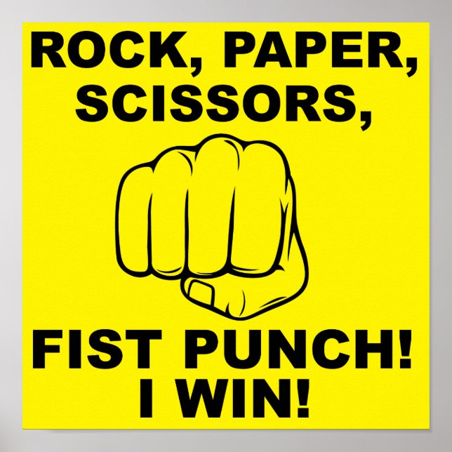 Rock Paper Scissors Fist Punch Funny Poster Sign (Front)