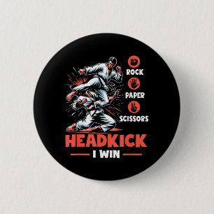 Rock Paper Scissors Headkick Win Funny Taekwondo 6 Cm Round Badge