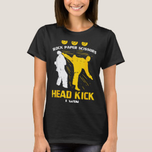 Rock Paper Scissors Headkick Win Funny Taekwondo T-Shirt