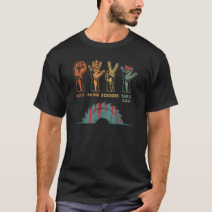 Rock Paper Scissors Table Saw Carpenter Craftsman T-Shirt