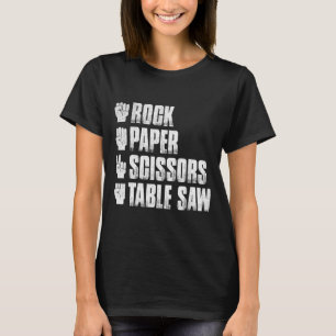 Rock Paper Scissors Table Saw Funny Halloween T-Shirt