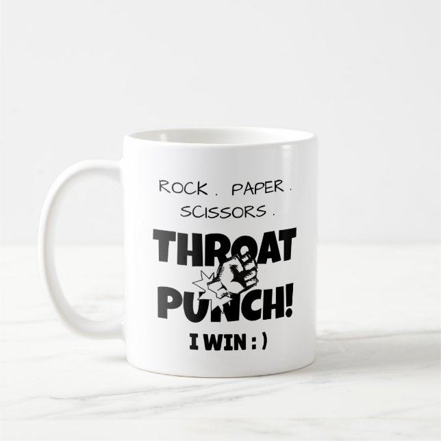 rock. paper. scissors throat punch I win Coffee Mug (Left)