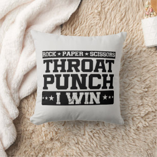 Rock Paper Scissors Throat Punch I Win, Funny Cushion