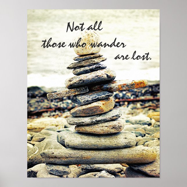 Rock Pile Not All Who Wander are Lost Poster (Front)