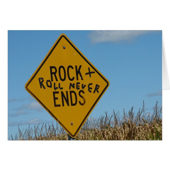 Rock + Roll Never Ends, Fun Street Sign Graffiti (Front Horizontal)