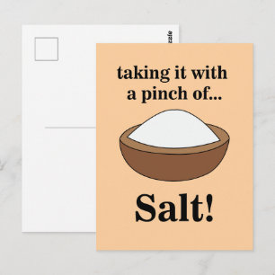 Rock Salt Taking It With A Pinch Of Salt Funny Postcard