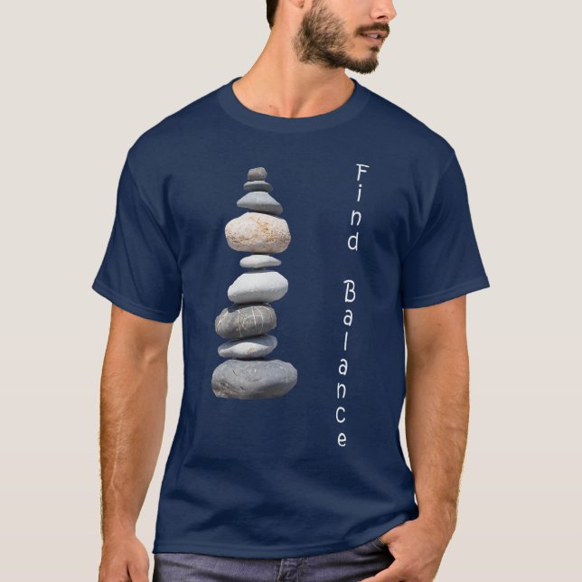 Rock Stacking  Find Balance Nature Cairn T-Shirt (Front)