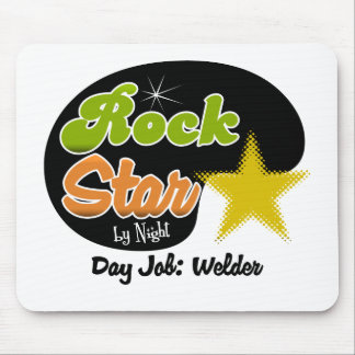 Rock Star By Night - Day Job Welder Mouse Pad