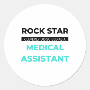 Rock Star Cleverly Disguised As A Medical 2 Classic Round Sticker