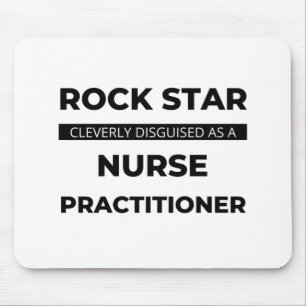 Rock Star Cleverly Disguised As A Nurse 2 Mouse Pad