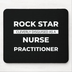 Rock Star Cleverly Disguised As A Nurse Mouse Pad