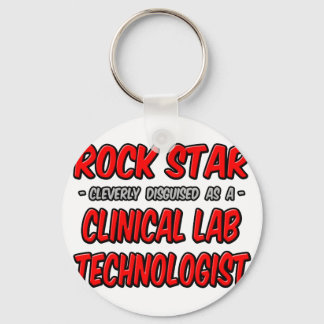 Rock Star .. Clinical Lab Technologist Key Ring