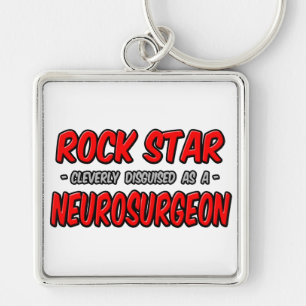 Rock Star ... Neurosurgeon Key Ring