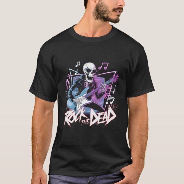 Rock The Dead T-Shirt (Front)